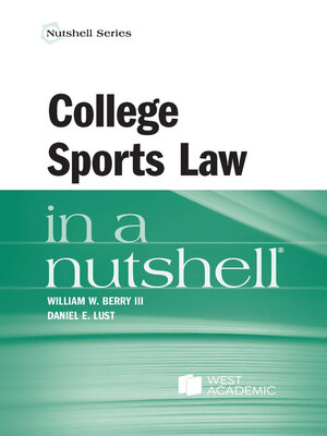 cover image of College Sports Law in a Nutshell